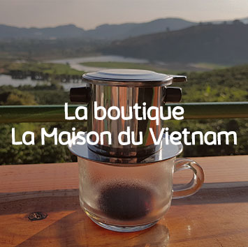 La boutique La Maison du Vietnam